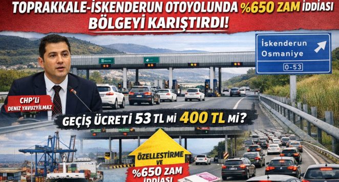 İSKENDERUN OTOYOLUNDA ZAM İDDİASI BÖLGEYİ HAREKETE GEÇİRDİ