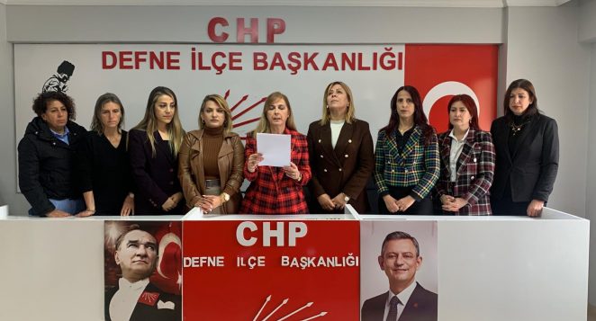 CHP Defne’den Kazanılan Haklar Hedef Alınıyor İddiası