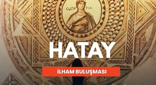 “Girişimde Kadın Gücü Projesi” Hatay’da “Yeniden İnşa: Dayanışmadan Kalkınmaya” temalı ilham buluşması