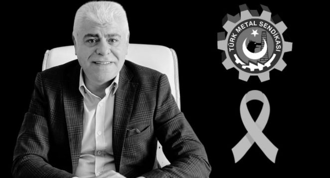 Türk Metal Sendikası İskenderun Şube Başkanı Çakır Varan Vefat Etti