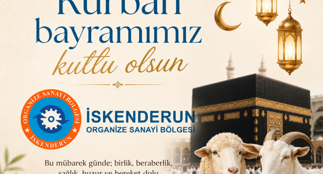 İskenderun OSB’den Kurban Bayramı Kutlaması